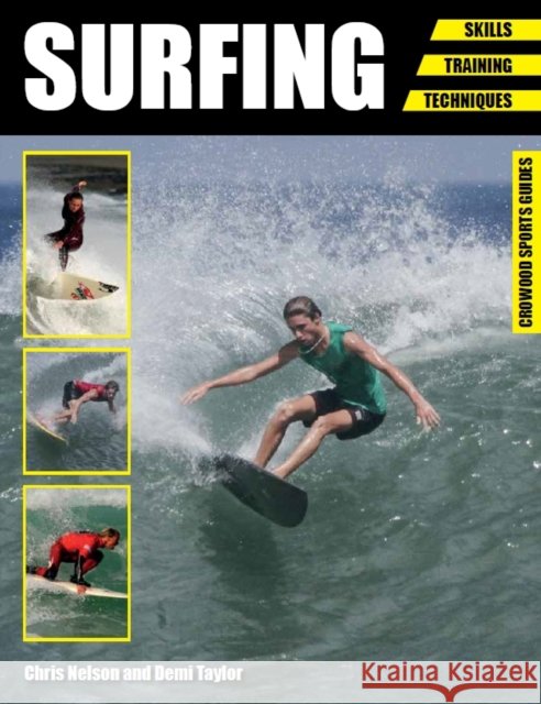 Surfing: Skills - Training - Techniques Demi Taylor 9781785002281 The Crowood Press Ltd - książka