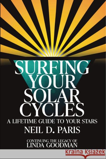 Surfing Your Solar Cycles Neil D. Paris 9781902405827 Wessex Astrologer Ltd - książka