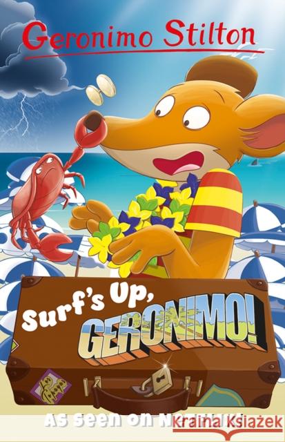 Surf's Up, Geronimo! Geronimo Stilton 9781782265313 Sweet Cherry Publishing - książka