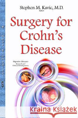 Surgery for Crohns Disease Stephen Kavic 9781634826549 Nova Science Publishers Inc - książka