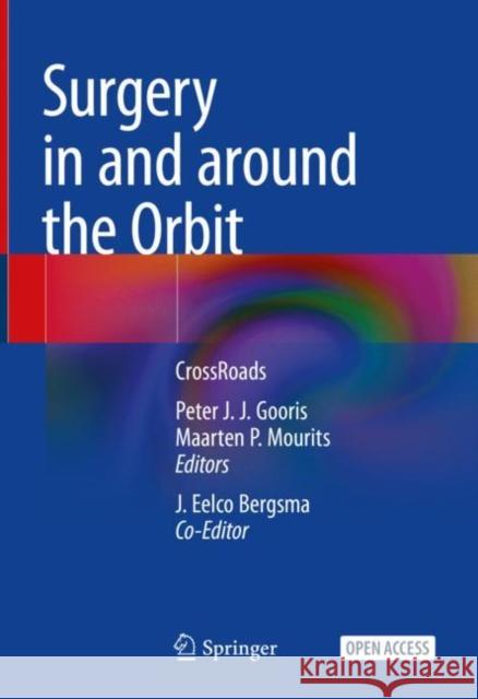 Surgery in and around the Orbit: CrossRoads  9783031406966 Springer International Publishing AG - książka