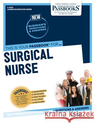 Surgical Nurse (C-4244): Passbooks Study Guide Volume 4244 National Learning Corporation 9781731842442 National Learning Corp - książka