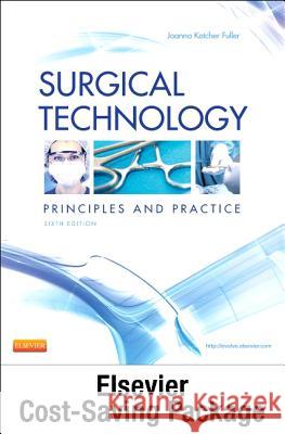 Surgical Technology - Text and Workbook Package Joanna Kotcher Fuller 9781455750153 W.B. Saunders Company - książka