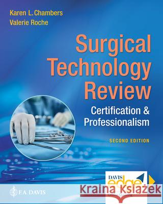 Surgical Technology Review: Certification & Professionalism  9780803668362 F. A. Davis Company - książka