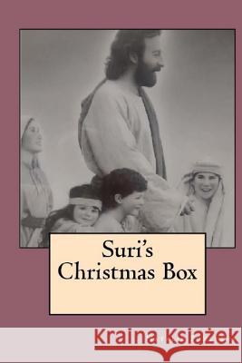 Suri's Christmas Box Natalie Lynn Forsythe The Village Carpenter Charles Lee Emerson 9781519674180 Createspace Independent Publishing Platform - książka