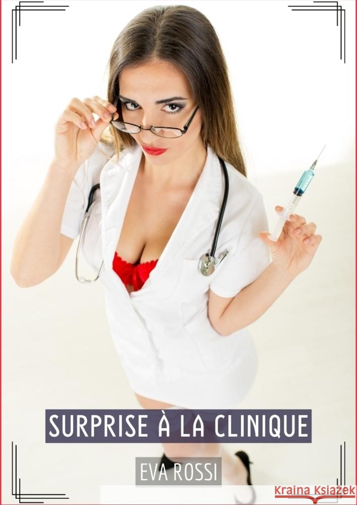 Surprise à la Clinique Rossi, Eva 9783384272379 Eva Rossi - książka