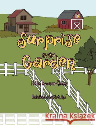 Surprise in the Garden Helen Lawson-Goins 9781477112588 Xlibris Corporation - książka