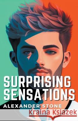 Surprising Sensations Alexander Stone   9798215969564 Cdh Publishing House - książka
