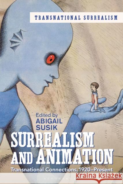 Surrealism and Animation  9781350475915 Bloomsbury Publishing PLC - książka