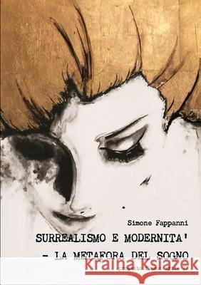 Surrealismo e modernità Simone Fappanni 9781326256821 Lulu.com - książka