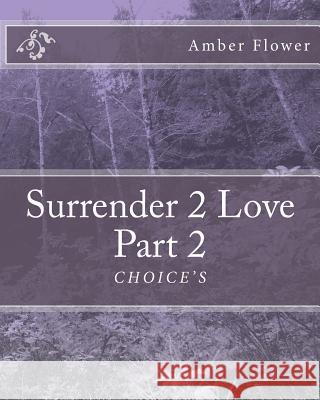 Surrender 2 Love Part 2 