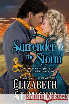 Surrender the Storm Elizabeth S 9781950016044 Elizabeth Bysiek - książka