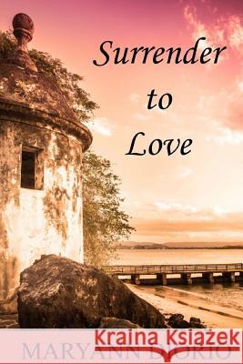 Surrender to Love Maryann Diori 9780930037253 Topnotch Press - książka
