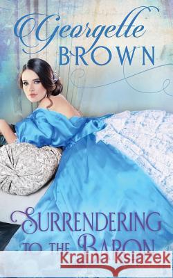 Surrendering to the Baron Georgette Brown 9781942822615 Wind Color Press - książka