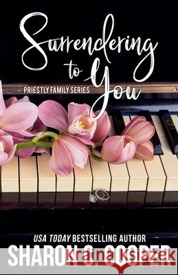 Surrendering to You Sharon C. Cooper 9781946172631 Amaris Publishing LLC - książka