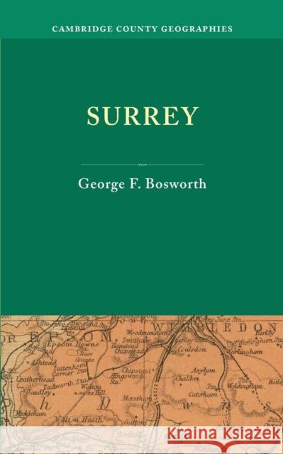 Surrey George F. Bosworth   9781107675988 Cambridge University Press - książka