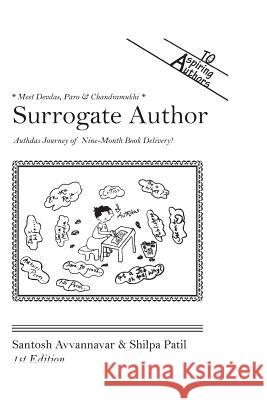 Surrogate Author: Authdas Journey of Nine-month book delivery! Patil, Shilpa 9781503002159 Createspace - książka