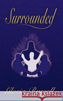 Surrounded: It's A Circle And A Dot Russell, Gloria 9781425915865 Authorhouse - książka