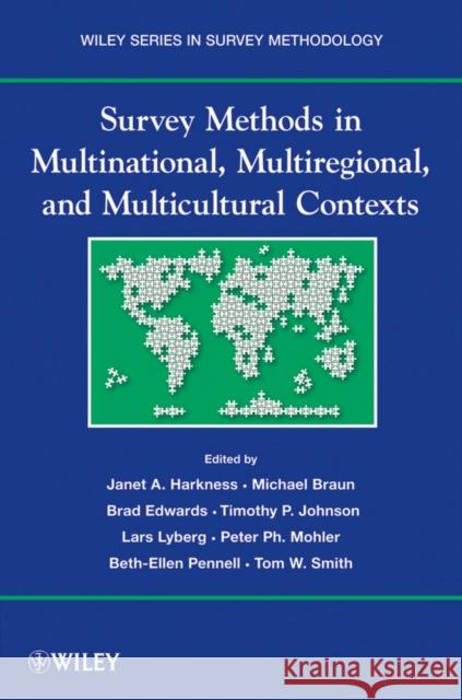 Survey Methods in Multinational, Multiregional, and Multicultural Contexts Janet A. Harkness Siobhan Carey Brad Edwards 9780470177990 John Wiley & Sons - książka