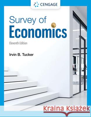 Survey of Economics Irvin (University of North Carolina, Charlotte) Tucker 9780357720806 Cengage Learning, Inc - książka