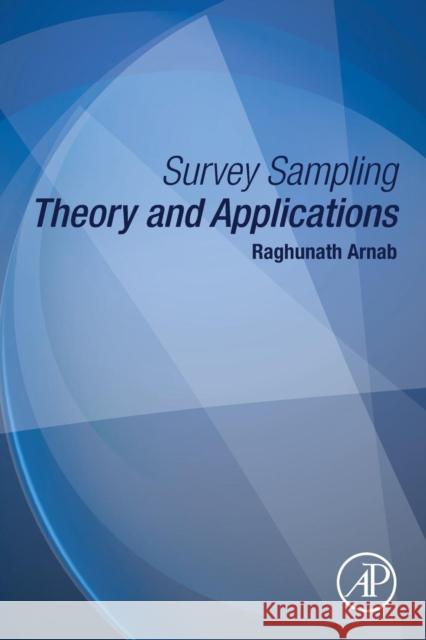 Survey Sampling Theory and Applications Raghunath Arnab 9780128118481 Academic Press - książka