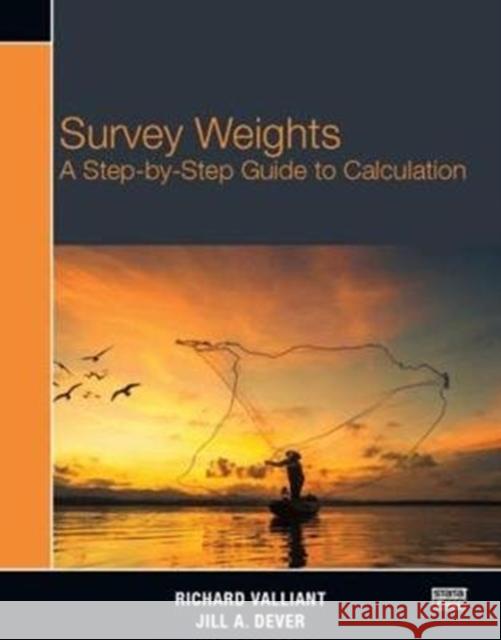 Survey Weights: A Step-By-Step Guide to Calculation Richard Valliant Jill A. Dever 9781597182607 Stata Press - książka