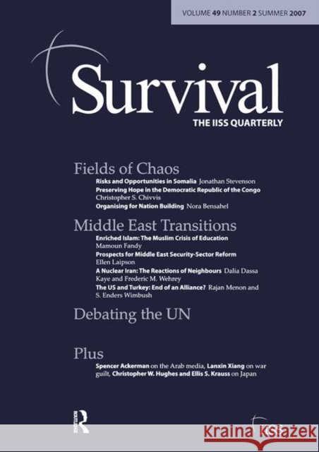 Survival 49.2: Survival 49.2 Summer 2007 Dana Allin 9781138459236 Routledge - książka