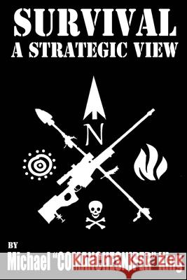 Survival: A Strategic View Michael 
