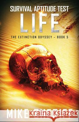 Survival Aptitude Test: Life Mike Sheriff 9781775061977 Appended Press - książka