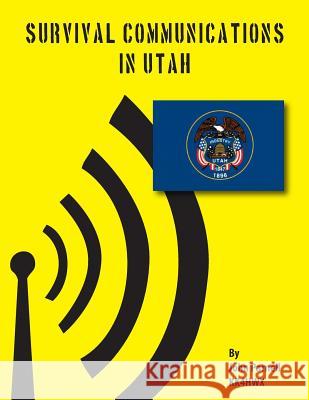 Survival Communications in Utah John Parnell 9781475191264 Createspace - książka