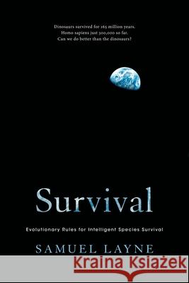 Survival: Evolutionary Rules for Intelligent Species Survival Samuel Layne Sherry Wang 9781733755504 Maijai Press - książka