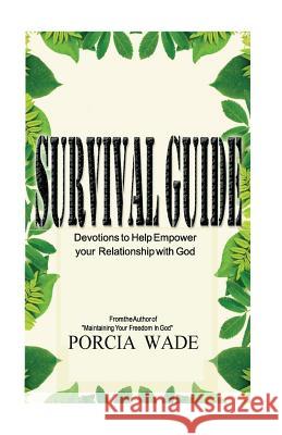 Survival Guide Porcia Wade 9781503041035 Createspace - książka