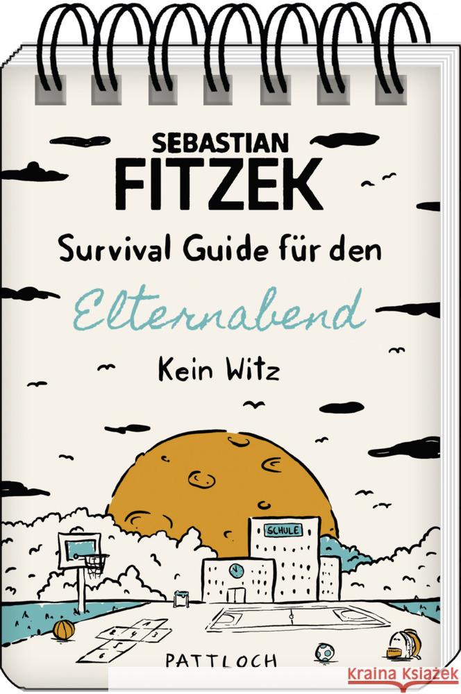 Survival Guide für den Elternabend Fitzek, Sebastian 9783629015310 Pattloch - książka