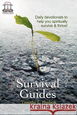 Survival Guides Timothy L. Hudson 9780976405276 Incrediboy Productions - książka