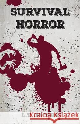 Survival Horror L. T. Jacobs 9780648684190 Daniel J Reeves - książka
