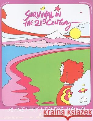 Survival in the 12st Century Kulvinskas, Viktoras H. 9781570672477  - książka