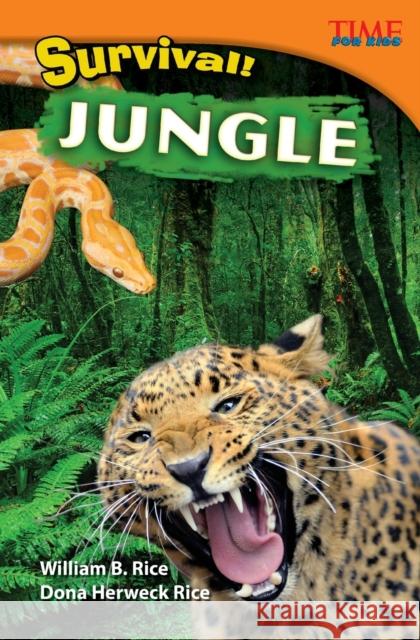 Survival! Jungle Rice, Bill 9781433348204 Teacher Created Materials - książka
