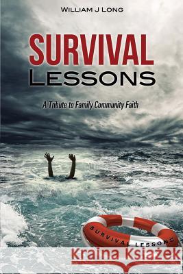 Survival Lessons William J Long 9781498437608 Xulon Press - książka