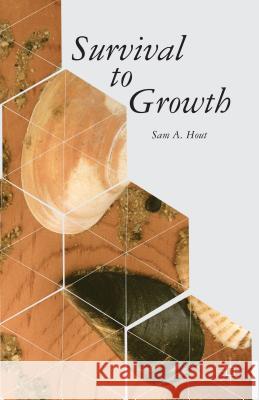 Survival to Growth Sam A. Hout 9781137359766 Palgrave MacMillan - książka