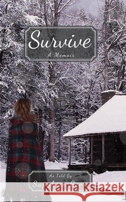 Survive Sapphire Geer Lois Budesheim Lexi Mohney 9781732219823 Courage Publishing LLC - książka