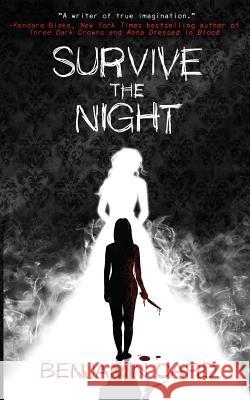 Survive the Night Benjamin Card 9781537780214 Createspace Independent Publishing Platform - książka