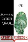 Surviving Cyberwar Richard Stiennon 9781605906881 Government Institutes