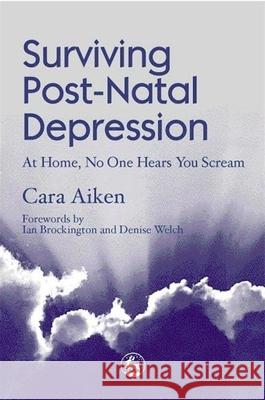 Surviving Post-Natal Depression Cara Aiken 9781853028618  - książka