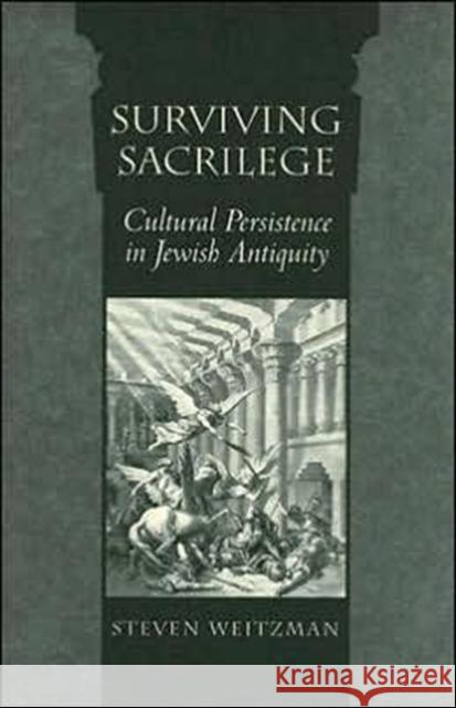 Surviving Sacrilege Weitzman 9780674017085 Harvard University Press - książka