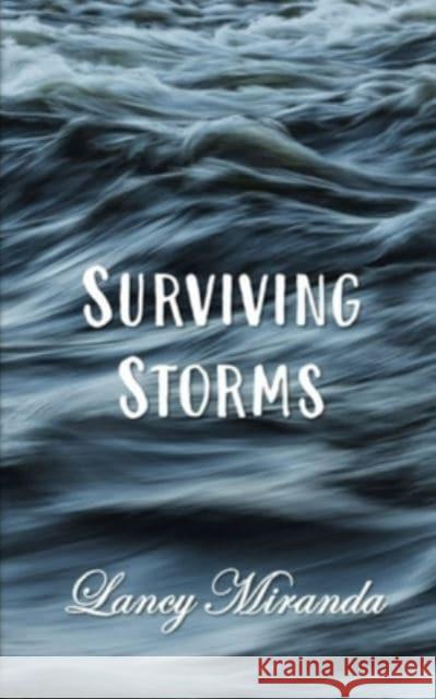 Surviving Storms Lancy Miranda 9789395223102 Libresco Feeds Private Limited - książka