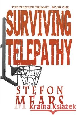 Surviving Telepathy Stefon Mears 9781948490023 Thousand Faces Publishing - książka