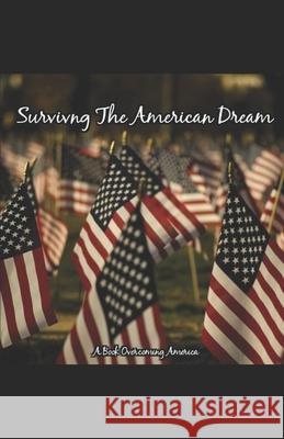 Surviving The American Dream Robin Dale Kilgore Peppers 9781973103509 Independently Published - książka