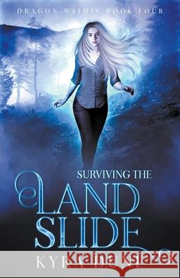 Surviving The Landslide Kyra Dune 9781393862277 Shadow Portal Books - książka