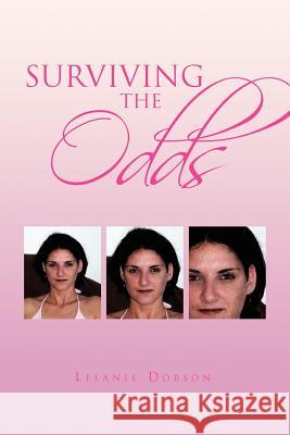 Surviving the Odds Lelanie Dobson 9781450041638 Xlibris - książka