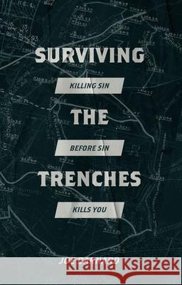 Surviving the Trenches: Killing Sin Before Sin Kills You Joe Barnard 9781527108578 Christian Focus Publications - książka